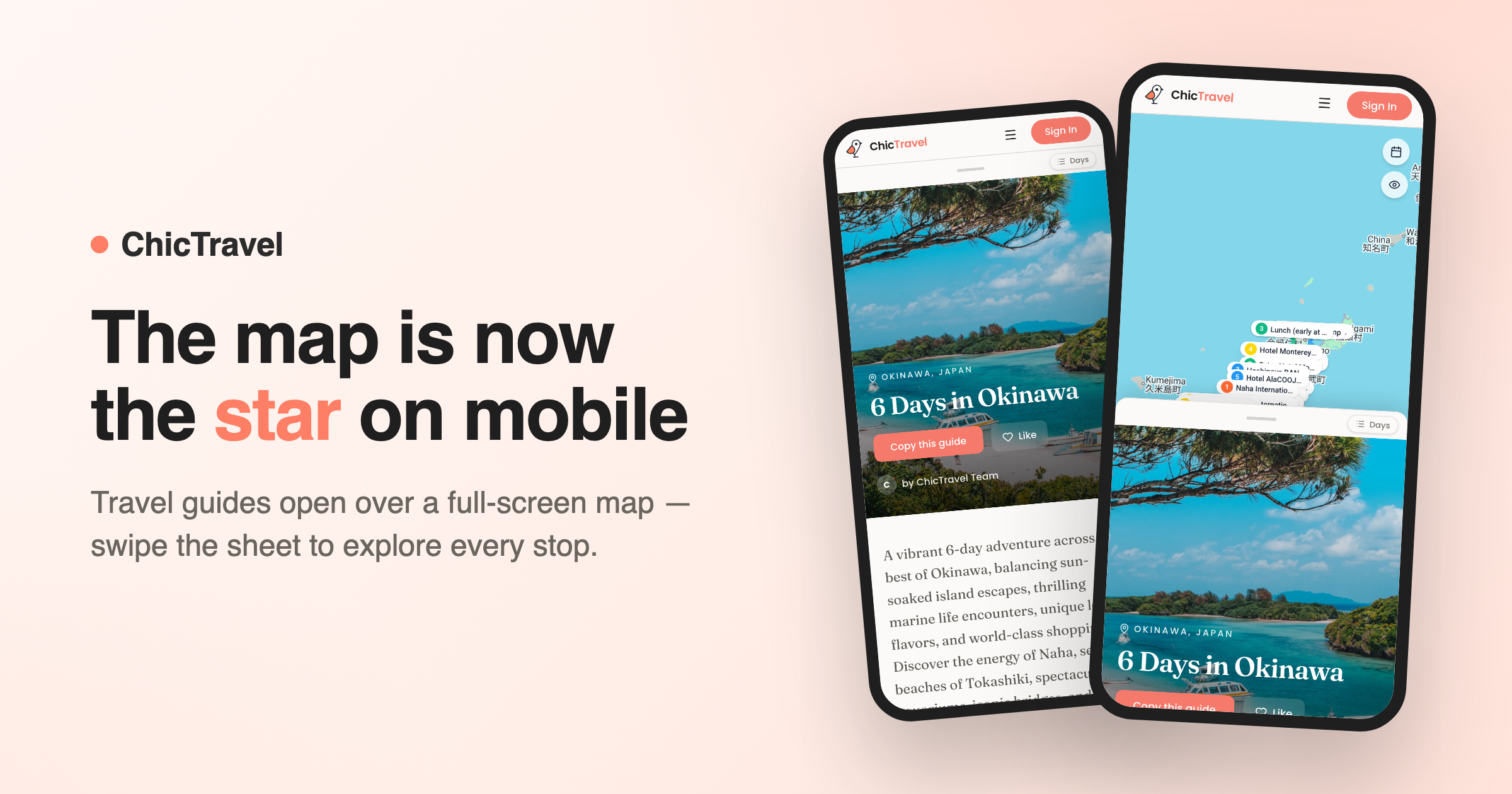 Two phones showing a ChicTravel guide as a sheet over a full-screen Okinawa map